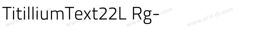 TitilliumText22L Rg字体转换